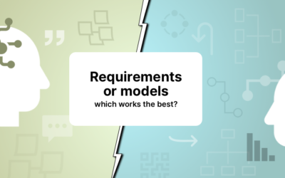 Requirements or models, which works the best?